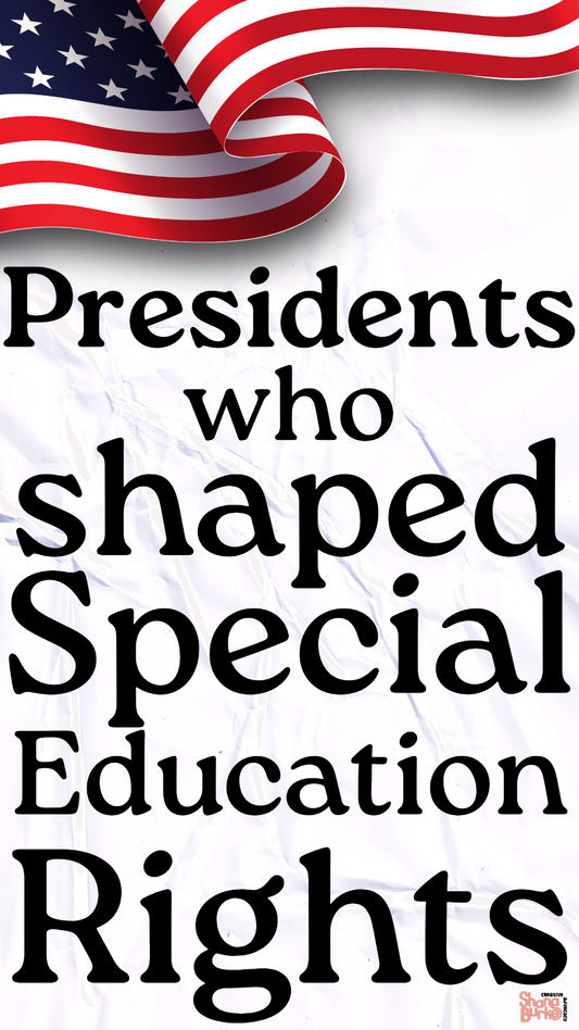 The Oval Office, Our Classroom, and the Amazing Team In Between: How History Helps Me Navigate the IEP Life